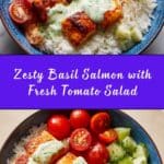 Salmon with Basil Sauce and Tomato Salad Recipe