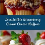 Strawberry Cream Cheese Muffins: The Ultimate Recipe