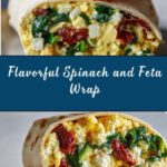 Spinach and Feta Wrap Recipe