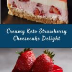 Keto Strawberry Cheesecake Recipe
