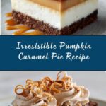 Hilly’s Pumpkin Caramel Pie Recipe