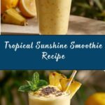 Tropical Smoothie Recipe