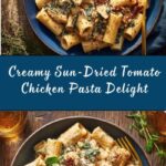 Creamy Sun-Dried Tomato Chicken Pasta Recipe