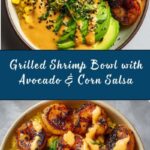 Grilled Shrimp Bowl with Avocado, Corn Salsa & Creamy Sauce Recipe