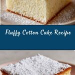 Cotton Cake Recipe