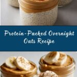 High-Protein Overnight Oats Recipe