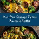 Sausage Potato Broccoli Skillet Recipe
