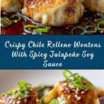 Chile Relleno Wontons With Jalapeño Soy Sauce Recipe