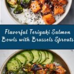 Teriyaki Salmon Bowls with Brussels Sprouts Recipe