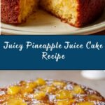 Pineapple Juice Cake Recipe