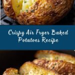 Air Fryer Baked Potatoes Recipe
