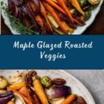 Maple Roasted Veggies Recipe