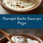 Garlic Sauce for Pizza Recipe