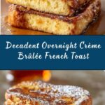 Overnight Crème Brûlée French Toast Recipe