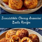 Cheesy Sicilian Arancini Balls Recipe