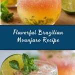Brazilian Mounjaro Recipe