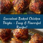 Juicy Baked Chicken Thighs Recipe