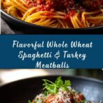 ole Wheat Spaghetti and Turkey Meatballs Recipe