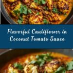 Spice-Roasted Cauliflower in Coconut Tomato Sauce with Lentils Recipe