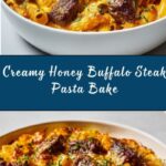 Creamy Honey Buffalo Steak Pasta Bake Recipe