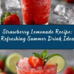 Strawberry Lemonade: The Ultimate Refreshing Summer Drink Recipe