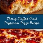 Stuffed Crust Pepperoni Pizza Recipe