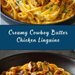 Cowboy Butter Chicken Linguine Recipe