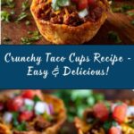 Easy Crunchy Taco Cups Recipe