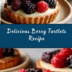 Berry Tartlets Recipe