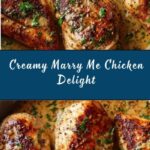 Marry Me Chicken Recipe
