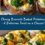 Broccoli Cheese Baked Potatoes Recipe