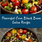 Corn Black Bean Salsa Recipe