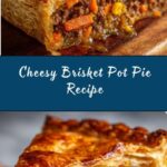 Brisket Pot Pie with Cheddar and Monterey Jack Recipe
