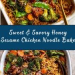 Honey Sesame Chicken Noodle Bake Recipe