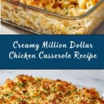 Million Dollar Chicken Casserole Recipe