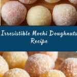 Mochi Doughnuts Recipe