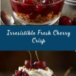 Fresh Cherry Crisp Recipe