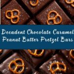 Chocolate Caramel Peanut Butter Pretzel Bars Recipe