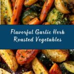 Garlic Herb Roasted Potatoes, Carrots, and Zucchini Recipe