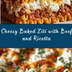 Baked Ziti with Ground Beef and Ricotta Recipe
