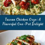 Tuscan-Style Chicken Orzo Recipe