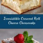 Crescent Roll Churro Cheesecake Recipe