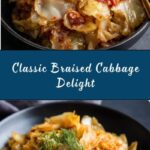 Mom’s Braised Cabbage Recipe