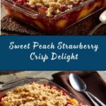 Peach Strawberry Crisp Recipe