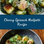 Malfatti Recipe