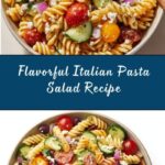 Easy Italian Pasta Salad Recipe