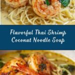 Thai Shrimp Coconut Noodle Soup Recipe