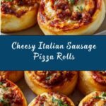 Italian Sausage Pizza Rolls Recipe