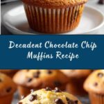 Easy Chocolate Chip Muffins Recipe