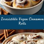 Vegan Cinnamon Rolls Recipe